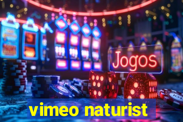 vimeo naturist